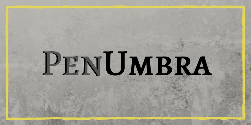 Great words | Why I love penumbra
