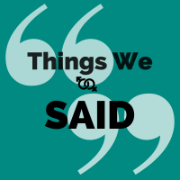 Things We Said Logo | Jessica M.H. Smith